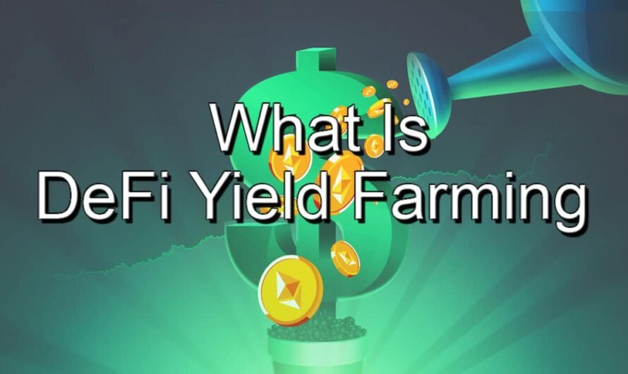 A Look at Yield Farming in DeFi