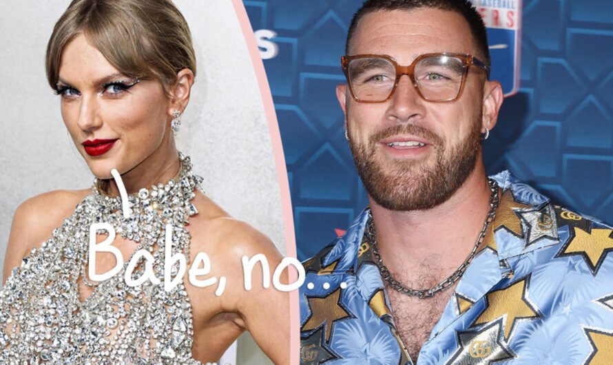 Travis Kelce’s Behavior Made Taylor Swift Cringe! Eek!