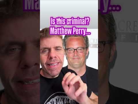 Is This CRIMINAL? Matthew Perry…